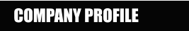 COMPANY PROFILE