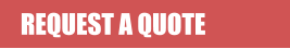 REQUEST A QUOTE