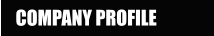 COMPANY PROFILE